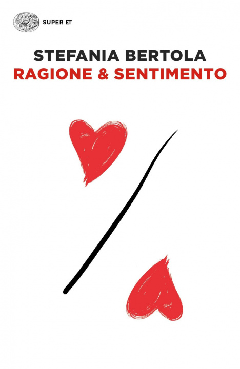 Книга Ragione & sentimento Stefania Bertola