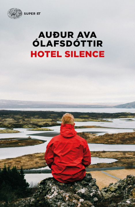 Knjiga Hotel Silence Audur Ava Ólafsdóttir