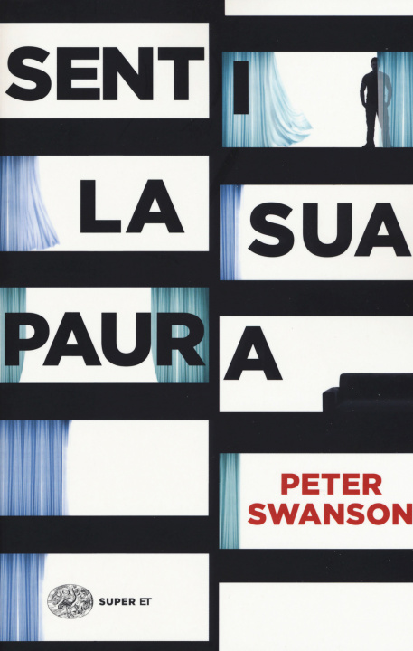 Книга Senti la sua paura Peter Swanson