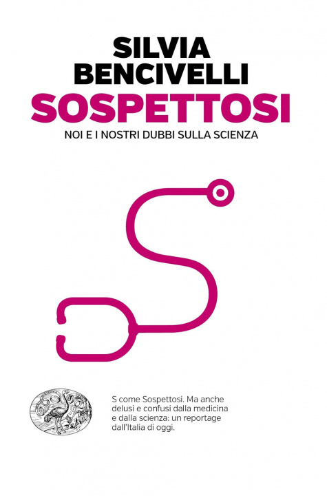 Knjiga Sospettosi. Noi e i nostri dubbi sulla scienza Silvia Bencivelli