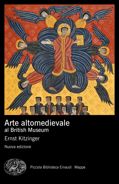 Carte Arte altomedievale al British Museum Ernst Kitzinger