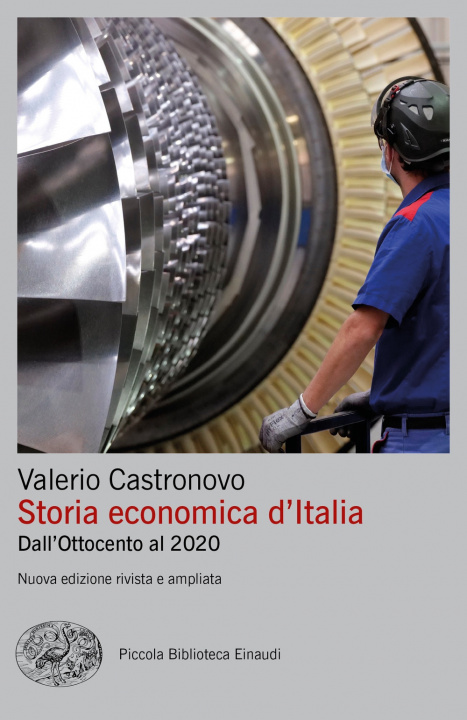 Kniha Storia economica d'Italia. Dall'Ottocento al 2020 Valerio Castronovo