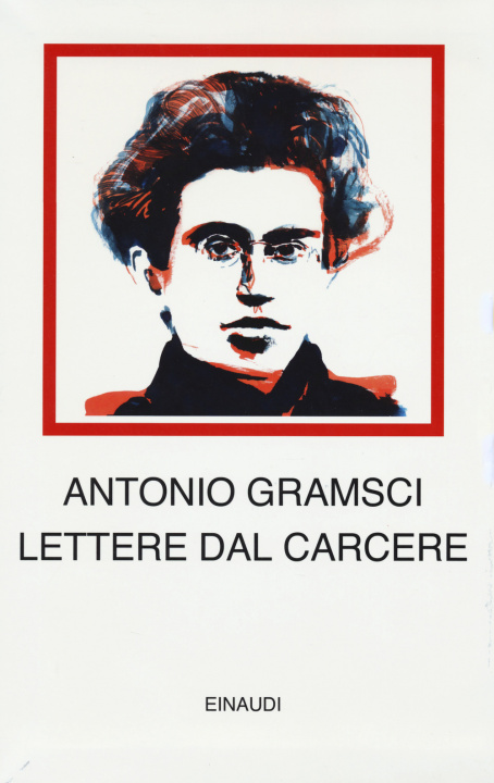 Kniha Lettere dal carcere Antonio Gramsci