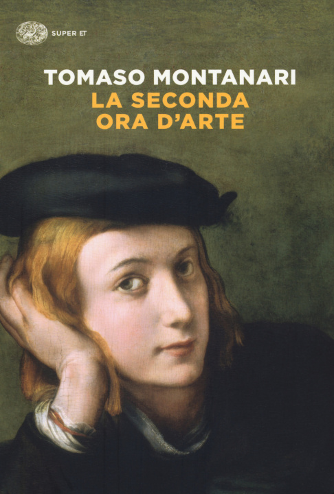 Kniha seconda ora d'arte Tomaso Montanari