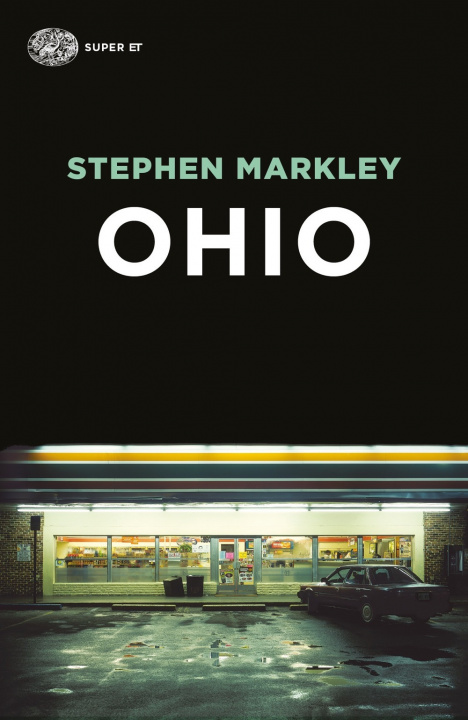 Книга Ohio Stephen Markley