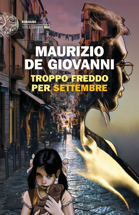 Könyv Troppo freddo per Settembre Maurizio De Giovanni