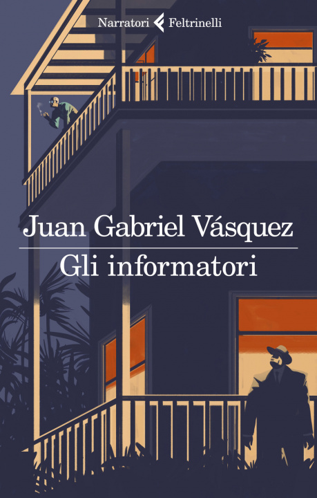 Kniha informatori Juan Gabriel Vásquez
