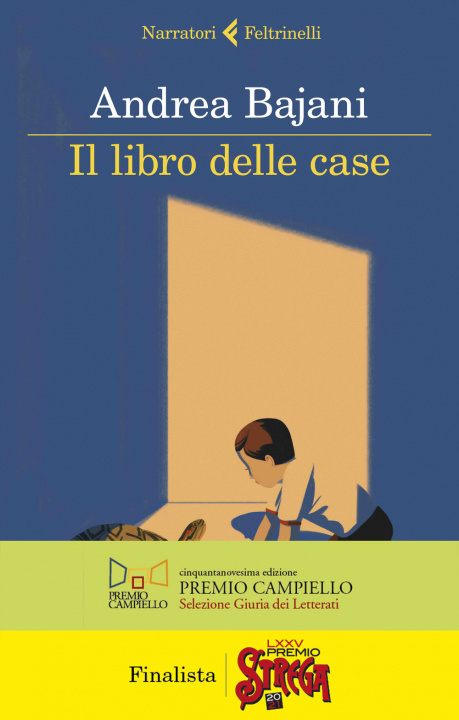 Könyv Il libro delle case Andrea Bajani