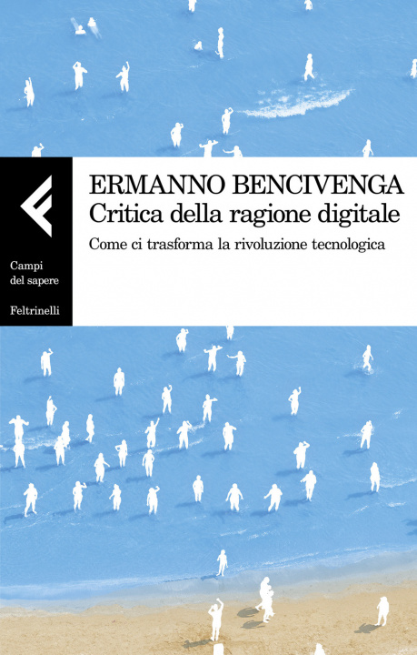 Kniha Critica della ragione digitale Ermanno Bencivenga