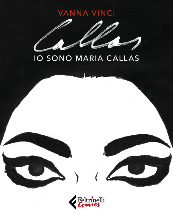 Kniha Io sono Maria Callas Vanna Vinci