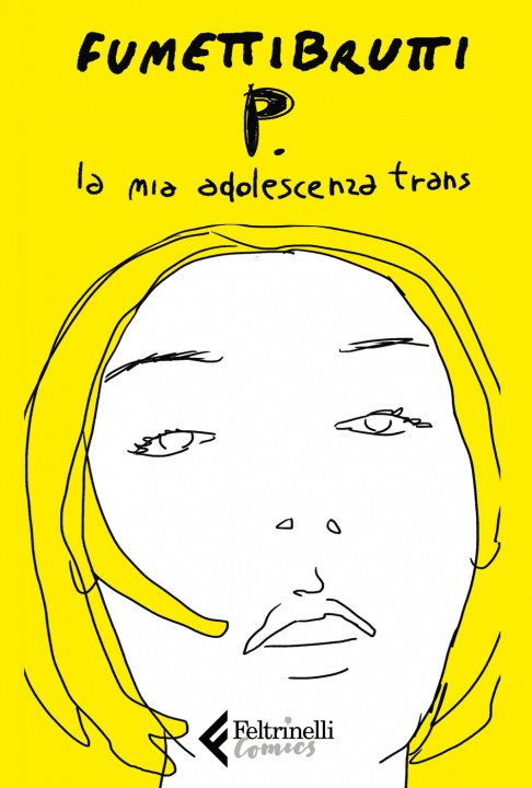 Книга P. La mia adolescenza trans Fumettibrutti