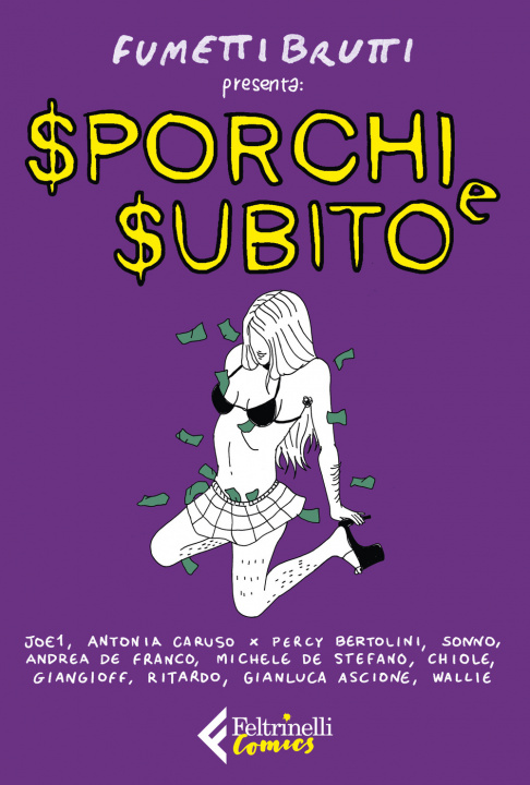 Книга Sporchi e subito 