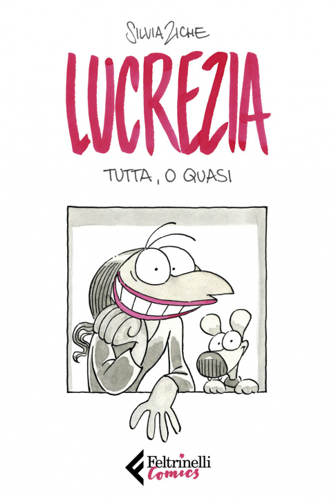 Knjiga Lucrezia tutta, o quasi Silvia Ziche