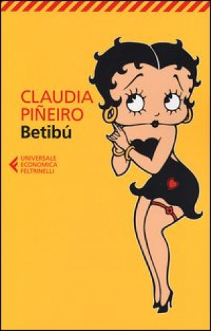 Kniha Betibù Claudia Piñeiro