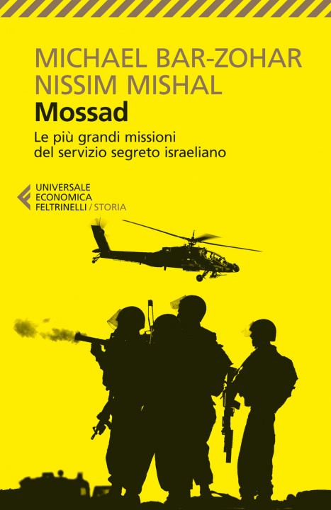 Könyv Mossad. Le più grandi missioni del servizio segreto israeliano Michael Bar-Zohar
