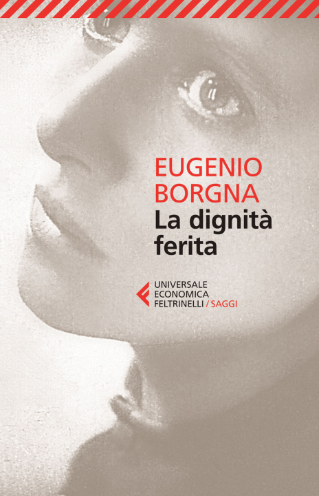Книга dignità ferita Eugenio Borgna