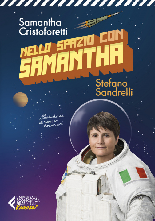 Книга Nello spazio con Samantha Samantha Cristoforetti