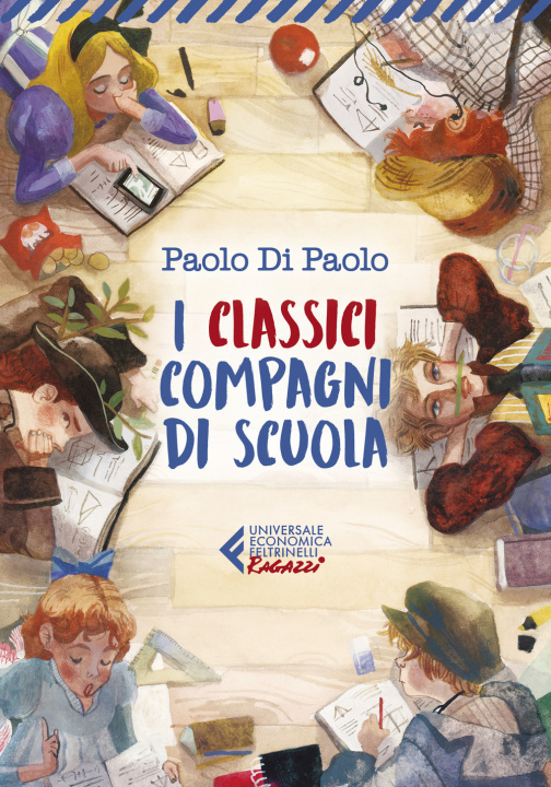 Kniha I classici compagni di scuola Paolo Di Paolo