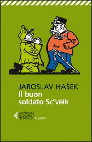 Kniha buon soldato Sc'vèik Jaroslav Hašek