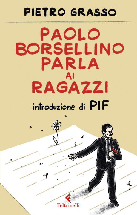 Kniha Paolo Borsellino parla ai ragazzi Pietro Grasso