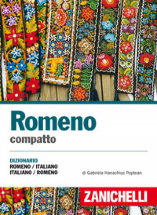 Carte Romeno compatto. Dizionario romeno-italiano, italiano-romeno Gabriela Hanachiuc Poptean