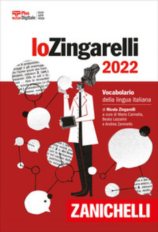 Könyv Zingarelli 2022. Vocabolario della lingua italiana. Versione plus Nicola Zingarelli