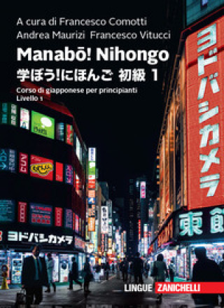 Kniha Manabou! Nihongo. Corso di giapponese per principianti. Livello 1 