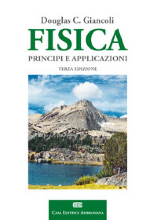 Книга Fisica. Principi e applicazioni Douglas C. Giancoli