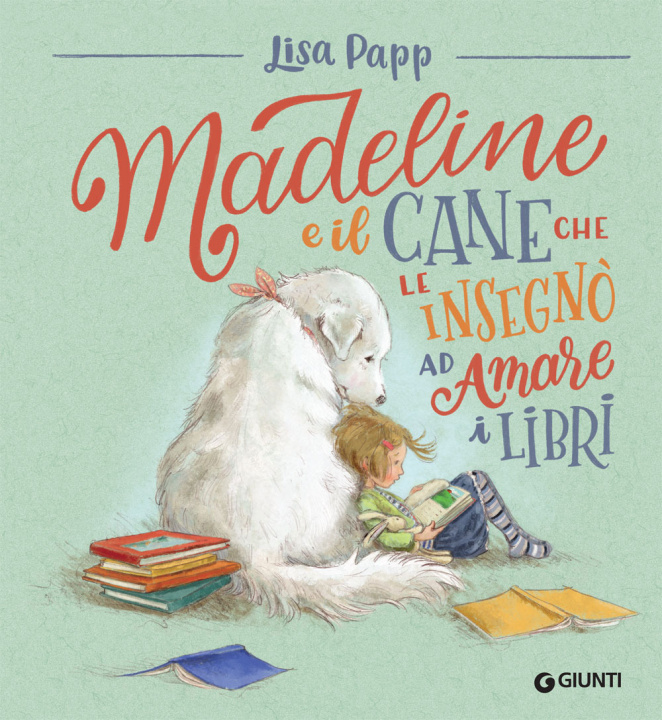 Book Madeline e il cane che le insegnò ad amare i libri Lisa Papp