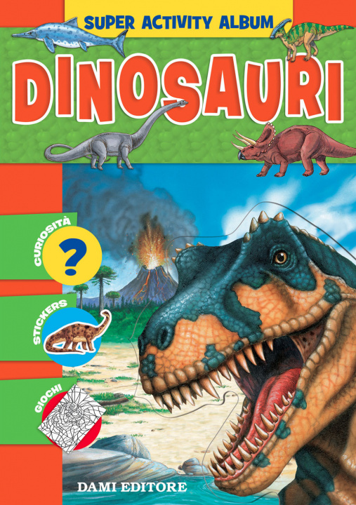 Книга Dinosauri. Con adesivi Anna Casalis