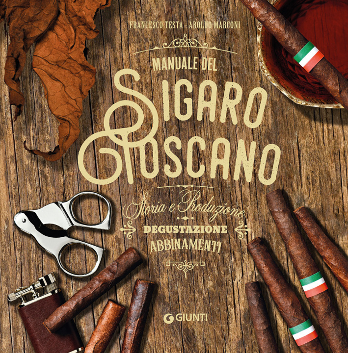 Carte Manuale del sigaro toscano Francesco Testa