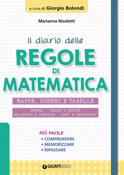 Книга diario delle regole di matematica. Mappe, schemi e tabelle Marianna Nicoletti