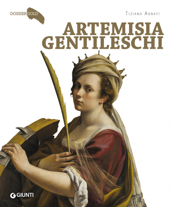 Книга Artemisia Gentileschi Tiziana Agnati
