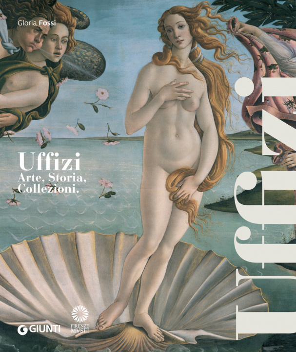 Книга Uffizi. Arte, storia, collezioni 