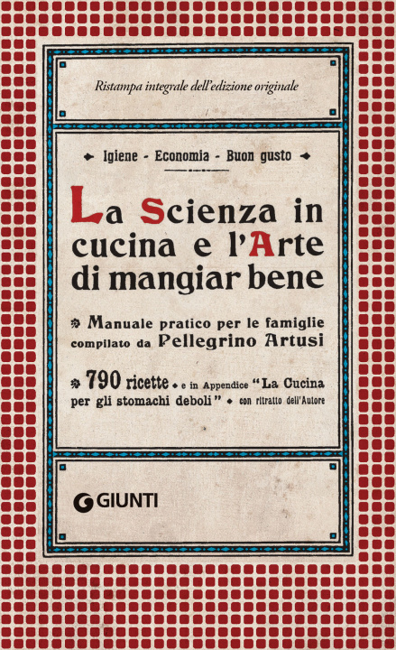 Könyv scienza in cucina e l'arte di mangiar bene Pellegrino Artusi