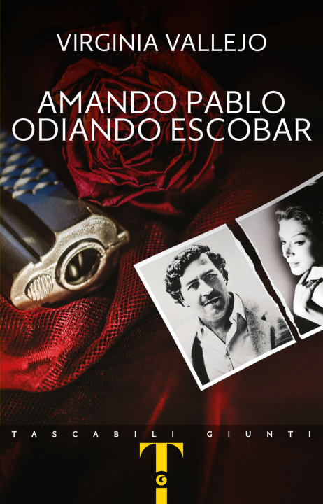 Knjiga Amando Pablo odiando Escobar Virginia Vallejo