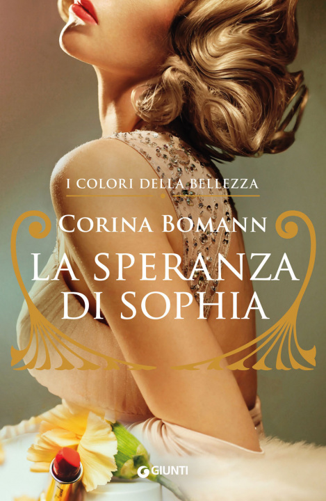 Könyv speranza di Sophia. I colori della bellezza Corina Bomann