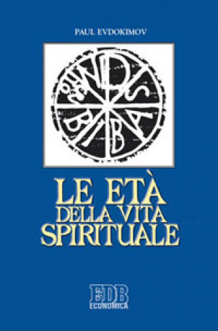 Buch età della vita spirituale Pavel Evdokìmov