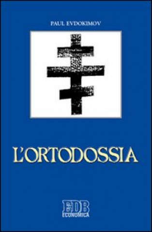 Книга ortodossia Pavel Evdokìmov