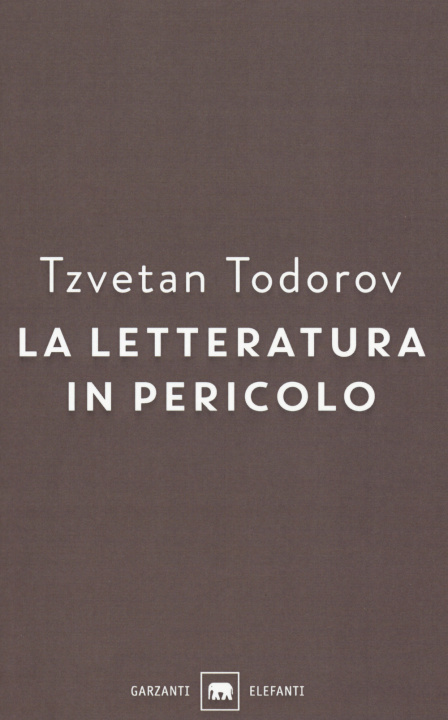 Carte letteratura in pericolo Tzvetan Todorov