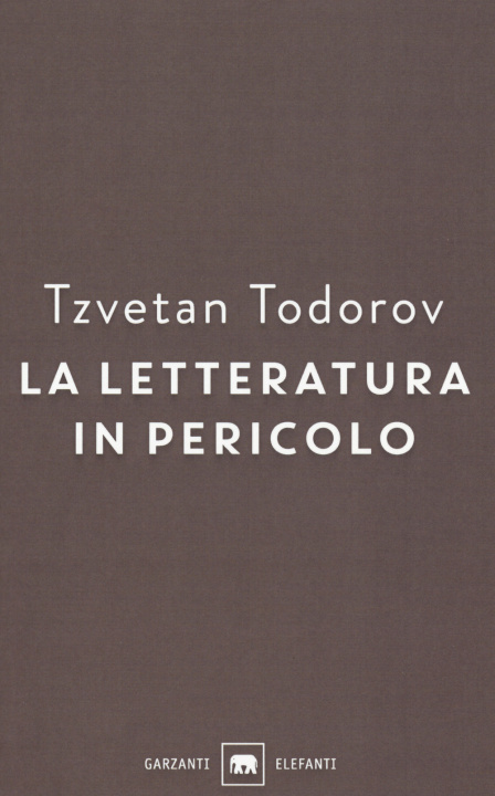 Knjiga letteratura in pericolo Tzvetan Todorov