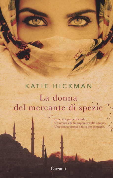 Kniha donna del mercante di spezie Katie Hickman