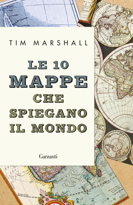 Книга 10 mappe che spiegano il mondo Tim Marshall