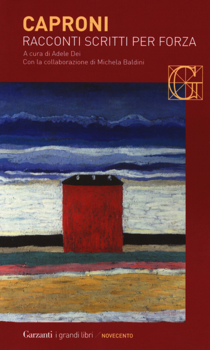 Buch Racconti scritti per forza Giorgio Caproni