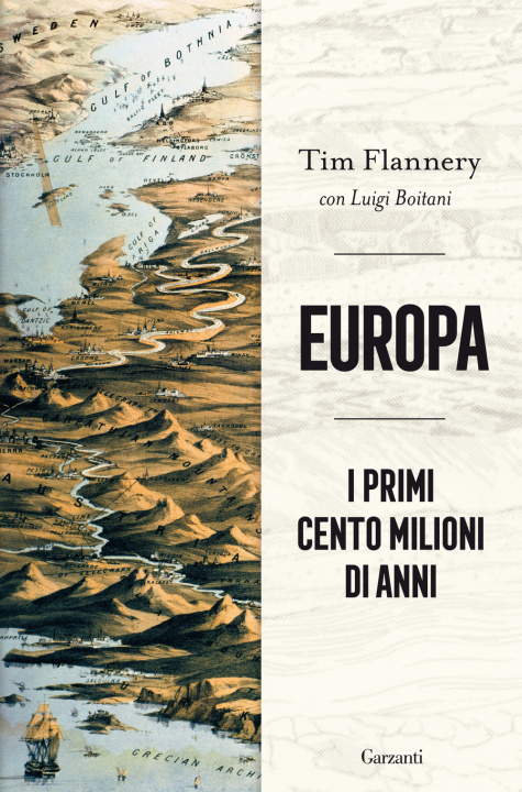 Kniha Europa. I primi cento milioni di anni Tim Flannery