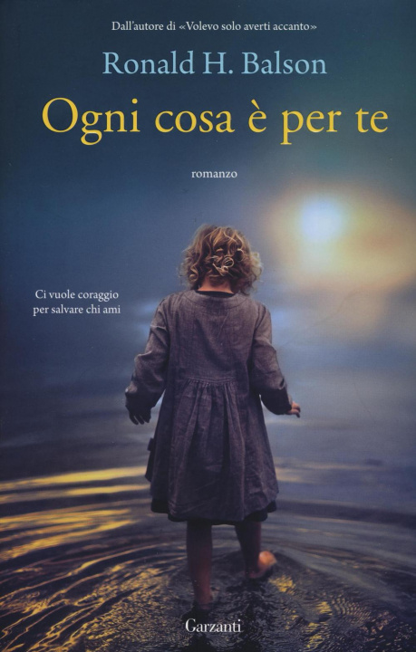 Book Ogni cosa è per te Ronald H. Balson