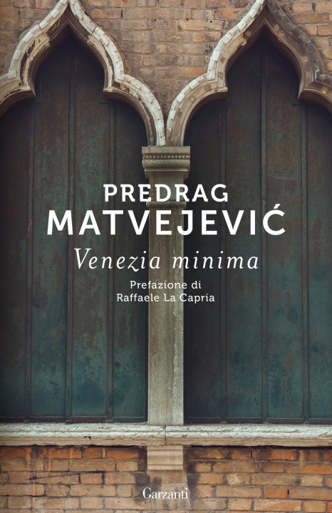 Kniha Venezia minima Predrag Matvejevic