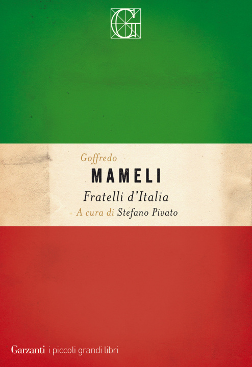 Kniha Fratelli d'Italia Goffredo Mameli