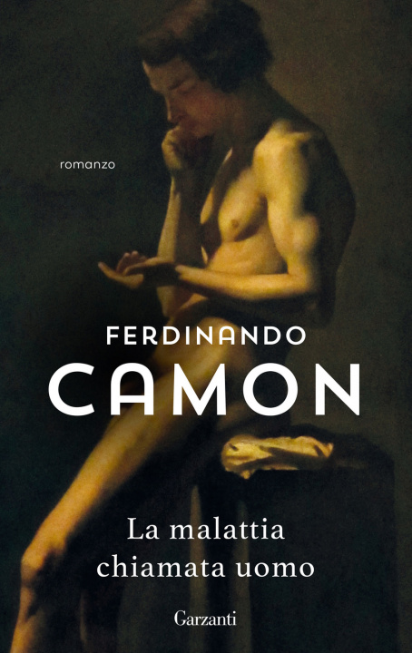 Книга malattia chiamata uomo Ferdinando Camon