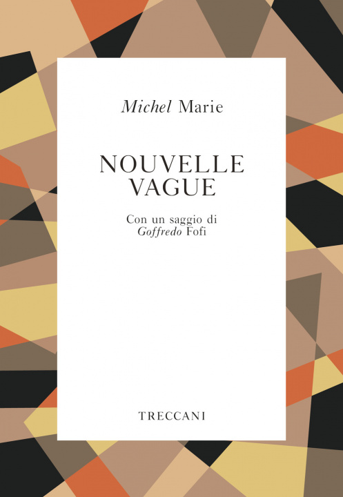 Kniha Nouvelle Vague Michel Marie
